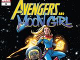 Avengers and Moon Girl Vol 1 1