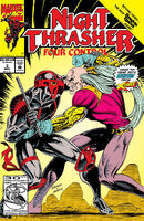 Night Thrasher: Four Control #3 "Power" Release date: October 6, 1992 Cover date: December, 1992