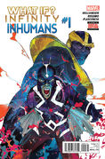 What If? Infinity - Inhumans Vol 1 1