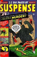 Suspense Vol 1 7.jpg (88 KB) Suspense #7 "I Was Locked in a Mansion with... Murder!" Release date: November 26, 1950 Cover date: March, 1951