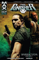 Punisher (Vol. 7) #33 "Barracuda, Part Three" Release date: May 3, 2006 Cover date: July, 2006