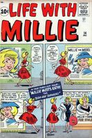 Life With Millie #14 "Toni's Triumph!" Release date: September 26, 1961 Cover date: December, 1961