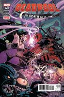 Deadpool (Vol. 5) #28 "'Til Death Do Us..., Part One" Release date: March 1, 2017 Cover date: May, 2017