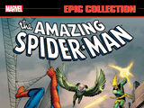 Epic Collection: Amazing Spider-Man Vol 1