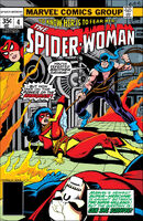 Spider-Woman #4 "Hell is the Hangman!" Release date: April 4, 1978 Cover date: July, 1978