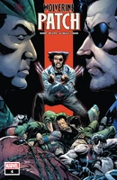 Wolverine Patch Vol 1 4.jpg (638 KB) Wolverine: Patch #4 Release date: July 27, 2022 Cover date: September, 2022