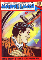 Marvelman #301 "The Day Space Closed In! Part Two" Cover date: 1958