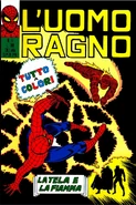 Uomo Ragno #51 "La tela e la fiamma" Data di uscita: Aprile 1972