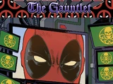 Deadpool: The Gauntlet Infinite Comic Vol 1 7