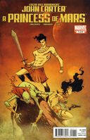 John Carter: A Princess of Mars #1 "First Contact!" Release date: September 14, 2011 Cover date: November, 2011