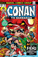 Conan the Barbarian #40 "The Fiend from the Forgotten City" Release date: April 16, 1974 Cover date: July, 1974