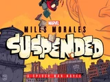 Miles Morales Suspended: A Spider-Man Novel