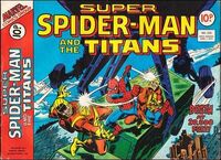 Super Spider-Man and the Titans #225 Cover date: June, 1977