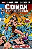 True Believers Conan the Barbarian Vol 1 1
