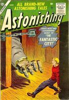 Astonishing #50 "Buried Forever" Release date: February 20, 1956 Cover date: June, 1956