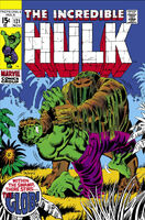 Incredible Hulk #121 "Within the Swamp There Stirs a Glob!" Release date: August 5, 1969 Cover date: November, 1969