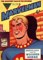 Marvelman #98 "Marvelman and the Wooden Horse" Release date: July 2, 1955 Cover date: July, 1955