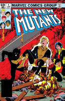 New Mutants #4 "Who's Scaring Stevie?" Release date: February 22, 1983 Cover date: June, 1983