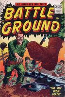 Battleground #15 "One Step Means Death!" Release date: September 21, 1956 Cover date: January, 1957