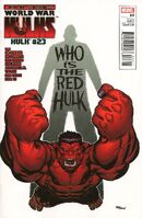 Hulk (Vol. 2) #23 "Who is the Red Hulk?" Release date: June 23, 2010 Cover date: August, 2010