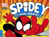 Spidey and the Mini-Marvels Vol 1 1