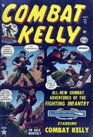 Combat Kelly #11 "Combat Kelly" Release date: December 13, 1952 Cover date: March, 1953