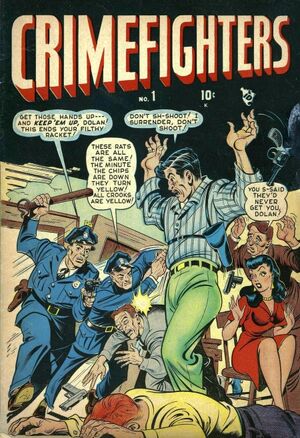 Crimefighters Vol 1 1