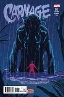 Carnage Vol 2 15.jpg (261 KB) Carnage (Vol. 2) #15 "What Dwells Beneath: Part Five" Release date: December 28, 2016 Cover date: February, 2017