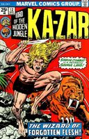 Ka-Zar (Vol. 2) #12 "Wizard of Forgotten Flesh" Release date: August 26, 1975 Cover date: November, 1975