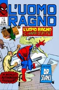 Uomo Ragno #20 "L'Uomo Ragno è impazzito" Data di uscita: Gennaio 1971