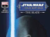 Star Wars: The High Republic - The Blade Vol 1 1