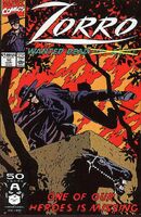 Zorro #10 "Broken Heart, Broken Mask!" Release date: July 9, 1991 Cover date: September, 1991