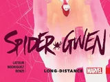 Spider-Gwen TPB Vol 1 3: Long Distance