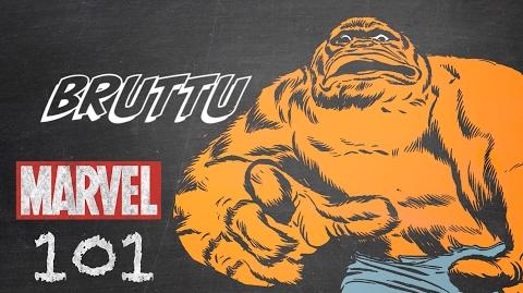 Bruttu – Marvel 101 – Monsters Unleashed