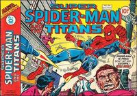 Super Spider-Man and the Titans #224 Cover date: May, 1977