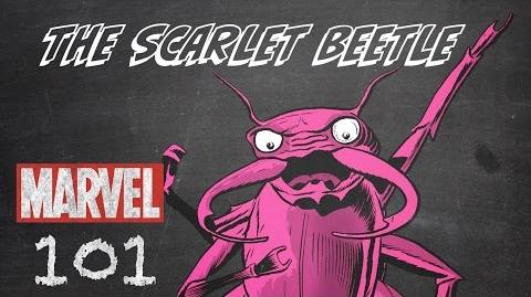 The Scarlet Beetle – Marvel 101 – Monsters Unleashed