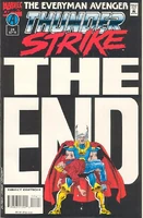 Thunderstrike #24 "The Storm and the Sacrifice!" Release date: September 14, 1995 Cover date: September, 1995