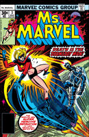 Ms. Marvel #3 "The Lady's Not For Killing!" Release date: November 30, 1976 Cover date: March, 1977