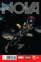 Nova (Vol. 5) #12 "Chapter XII: Help Wanted" Release date: January 15, 2014 Cover date: March, 2014