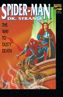 Spider-Man/Dr. Strange: "The Way to Dusty Death" #1 "The Way to Dusty Death"
