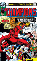 Champions #7 "The Man Who Created the Black Widow" Release date: May 18, 1976 Cover date: August, 1976