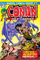 Conan the Barbarian #30 "The Hand of Nergal!" Release date: June 19, 1973 Cover date: September, 1973