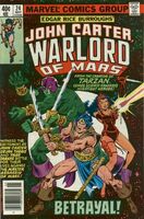 John Carter Warlord of Mars #24 "Betrayal!" Release date: February 20, 1979 Cover date: May, 1979