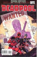 Deadpool (Vol. 4) #7 "How Low Can You Go? (Part II) - What About Bob?" Release date: February 4, 2009 Cover date: April, 2009