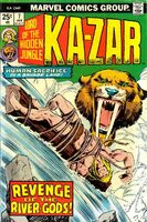 Ka-Zar (Vol. 2) #7 "Revenge of the River Gods!" Release date: October 24, 1974 Cover date: January, 1975