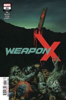 Weapon X (Vol. 3) #24 "Weapon X-Force: Part Three" Release date: October 3, 2018 Cover date: December, 2018