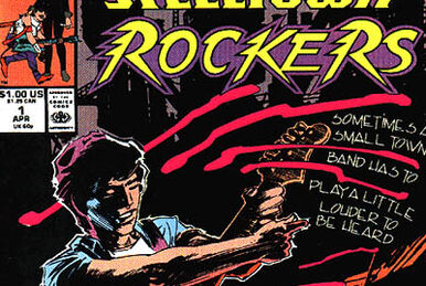 Steeltown Rockers Vol 1 (1990) | Marvel Database | Fandom