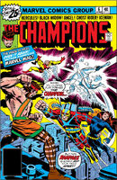 Champions #6 "Mad Dogs & Businessmen" Release date: March 16, 1976 Cover date: June, 1976