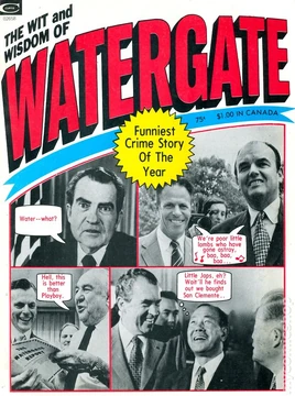 Wit & Wisdom of Watergate Vol 1 1