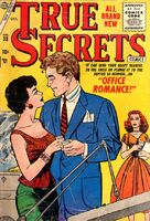 True Secrets #33 Release date: July 6, 1955 Cover date: October, 1955
